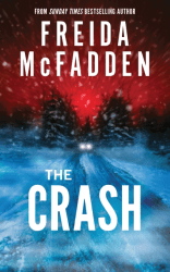 The Crash (February 2025, Paperback, 384 pg) Freida McFadden