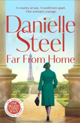 Far From Home (March 2025, Paperback, 304 pg) Danielle Steel