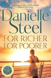 For Richer For Poorer (August 2025, Paperback, 320 pg) Danielle Steel