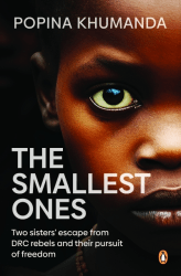 The Smallest Ones (May 2025, Paperback) Popina Khumanda