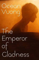 The Emperor of Gladness (June 2025, Paperback, 416 pg) Ocean Vuong