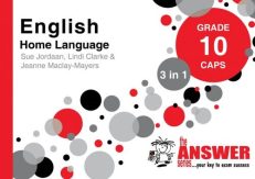 Grade 10 English Home Language 3 in 1 CAPS