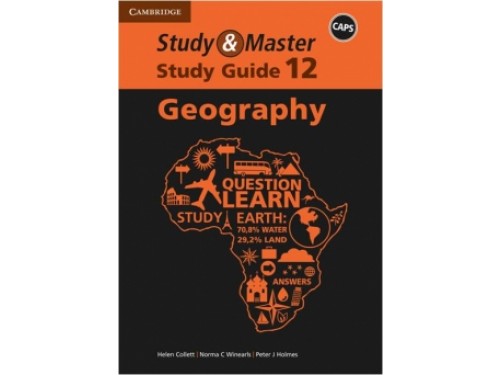 Study & Master Study Guide Geography Grade 12 CAPS