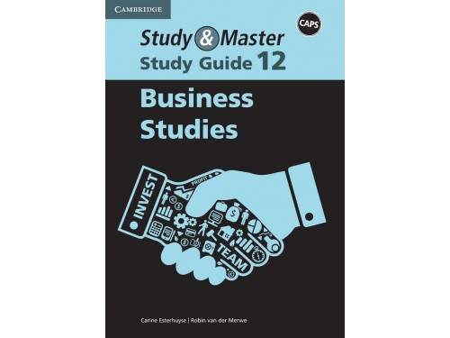 Study & Master Study Guide Business Studies Grade 12 (CAPS)