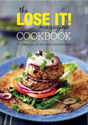 The Lose It! Magazine Cookbook - a collection of our best recipes ever