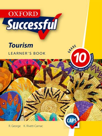 Oxford Successful Tourism Grade 10 Learner’s Book