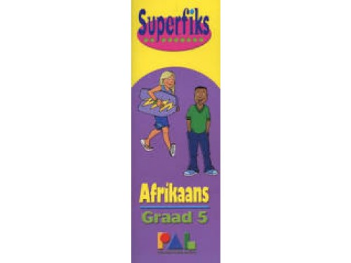 Superfiks Afrikaans Graad 5 : Grade 5