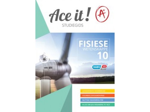 Ace It! - Fisiese Wetenskappe - Gr 10