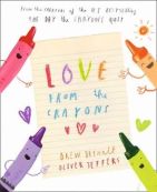 Love From the Crayons (Hardcover)