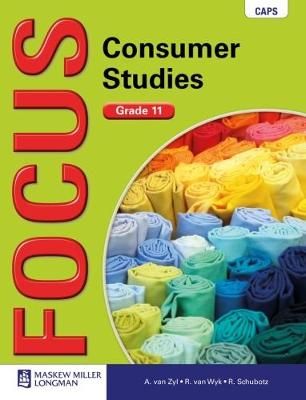 Focus Consumer Studies CAPS - Grade 11: Learner's Book (Paperback)