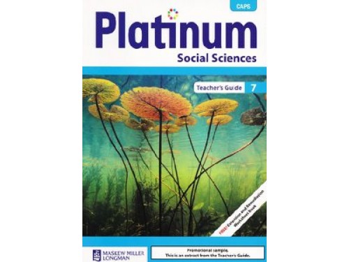 Platinum Social Sciences Grade 7 Teacher's Guide