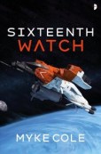 Sixteenth Watch (Paperback, New edition)