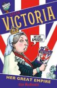 Queen Victoria: Her Great Empire (Paperback)