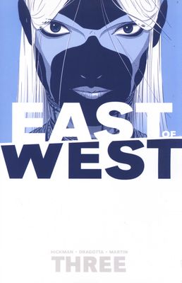 East of West Volume 3: There Is No Us (Paperback)