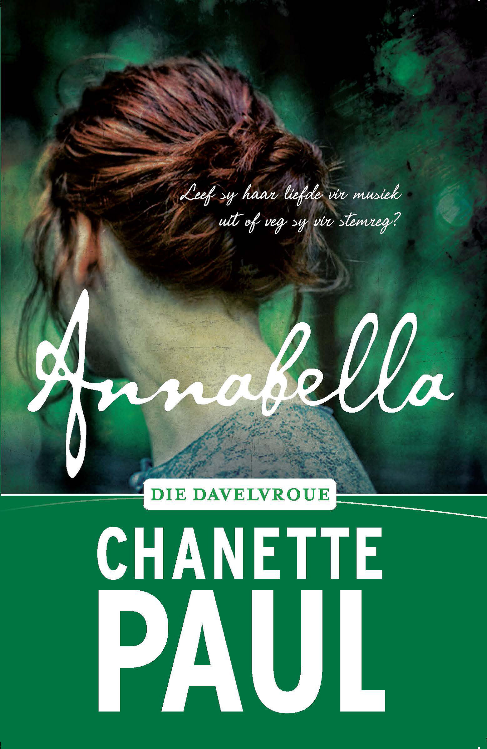 Annabella - Davelvroue 3 (Mei 2023, Sagteband, 312 pg, Fiksie, Liefdesromans) Chanette Paul