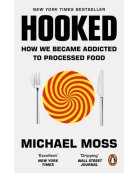 Hooked - How We Became Addicted To Processed Food (Paperback, 304 pg) Michael Moss