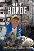 Met my honde (Junie 2023, Sagteband, 226 pg) Hilda van Dyk, Kobus Olivier
