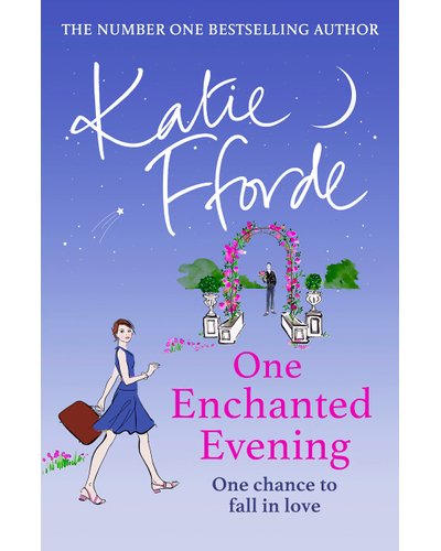 One Enchanted Evening (March 2023, Paperback, 400 pg) Katie Fforde