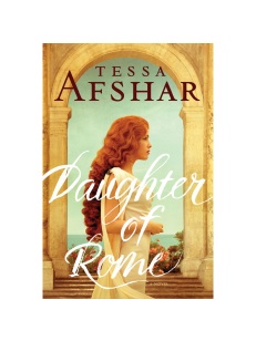 Daughter Of Rome (Paperback, 400 pg) Tessa Afshar