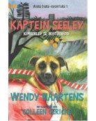 Kaptein Seeley (Afrikaans, Staple bound, 37 pg, ouderdom 5+) Wendy Maartens, Illustrated by Colleen Gericke