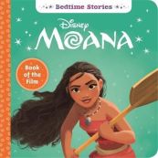 Disney Bedtime Stories: Moana (Board book, 10 pg, 0-6 yrs) Igloo Books