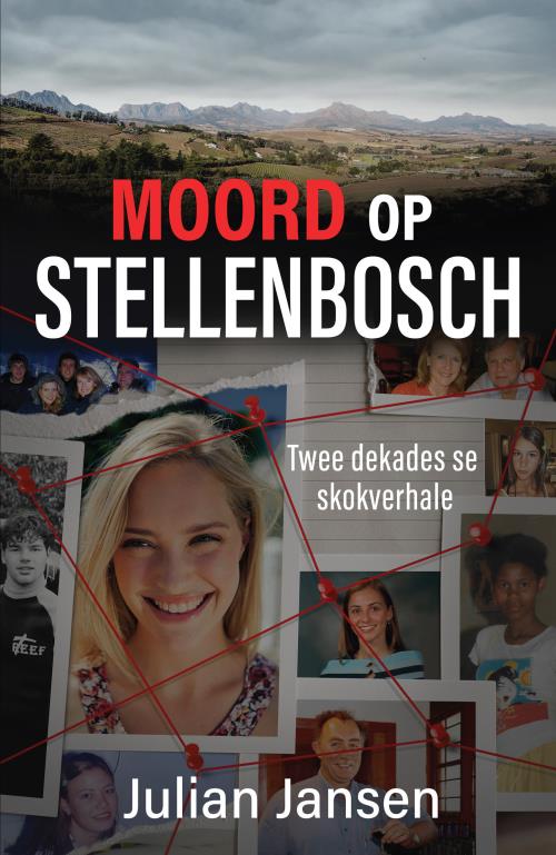 NV September: Moord op Stellenbosch - Twee dekades se skokverhale (Sagteband, 224 pg) Julian Jansen