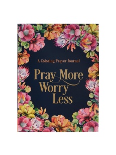Pray More Worry Less Coloring Prayer Journal (Paperback, 128 pg, 165mmx 219mm x 9mm )