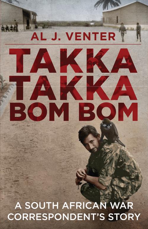 Takka Takka Bom Bom (Paperback) AL J. Venter
