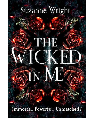 The Wicked In Me (Paperback, 368 pg) Suzanne Wright