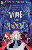 Wilder than Midnight (Paperback, 304 pg, Teenagers) Cerrie Burnell