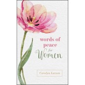 Words Of Peace For Women (Paperback, 192 pg) CAROLYN LARSEN